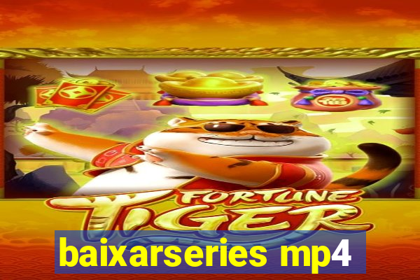 baixarseries mp4